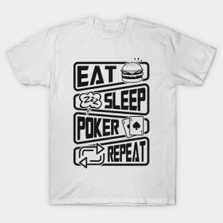 Eat sleep poker repeat T-Shirt